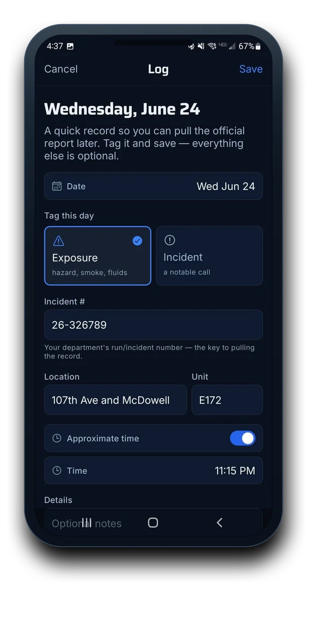 The Frontline Log screen tagging a day as an Exposure, with fields for incident number, location, unit, and time.